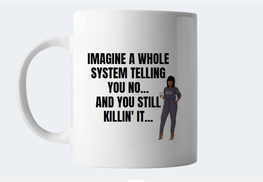 Imagine That Mug